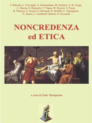 cover image of Non credenza ed etica
